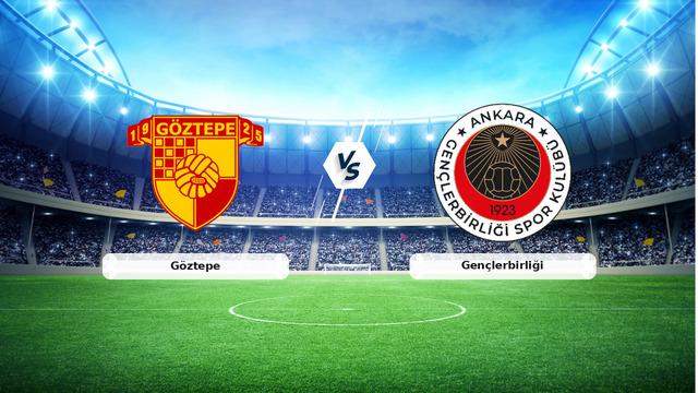 (Özet) Göztepe – Gençlerbirliği Maçı Özeti ve Tüm Önemli Anları
