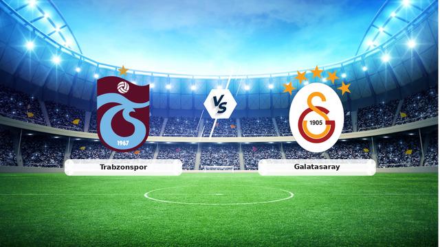 CANLI | Trabzonspor – Galatasaray maç anlatımı! Maç ne zaman? Saat kaçta ve hangi kanalda? – 19 Eylül 2026